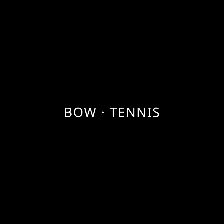 Bow · Tennis tennis league