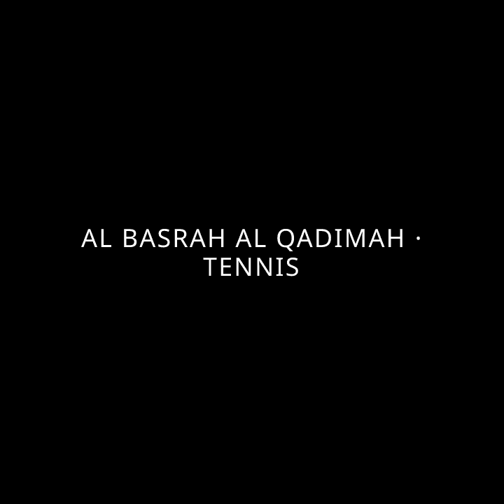 Al Basrah Al Qadimah · Tennis tennis league