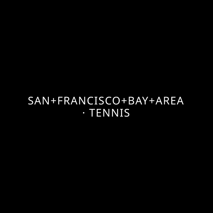 San+Francisco+Bay+Area · Tennis tennis league