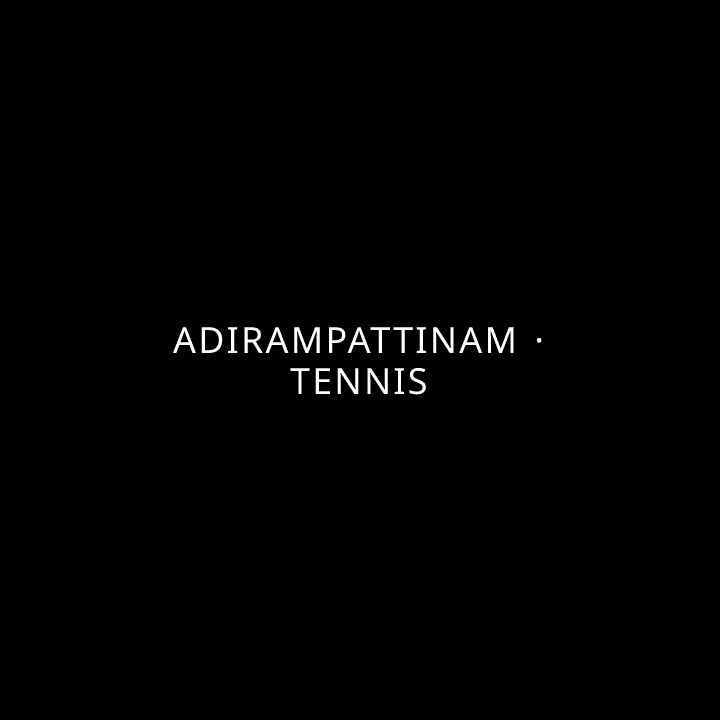 Adirampattinam · Tennis tennis league