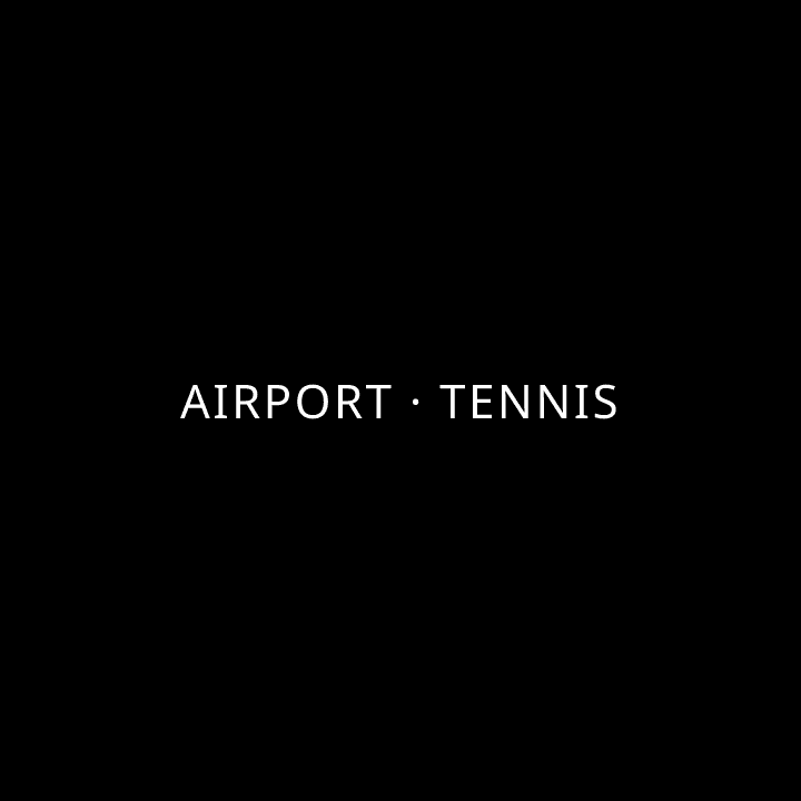 Airport · Tennis tennis league