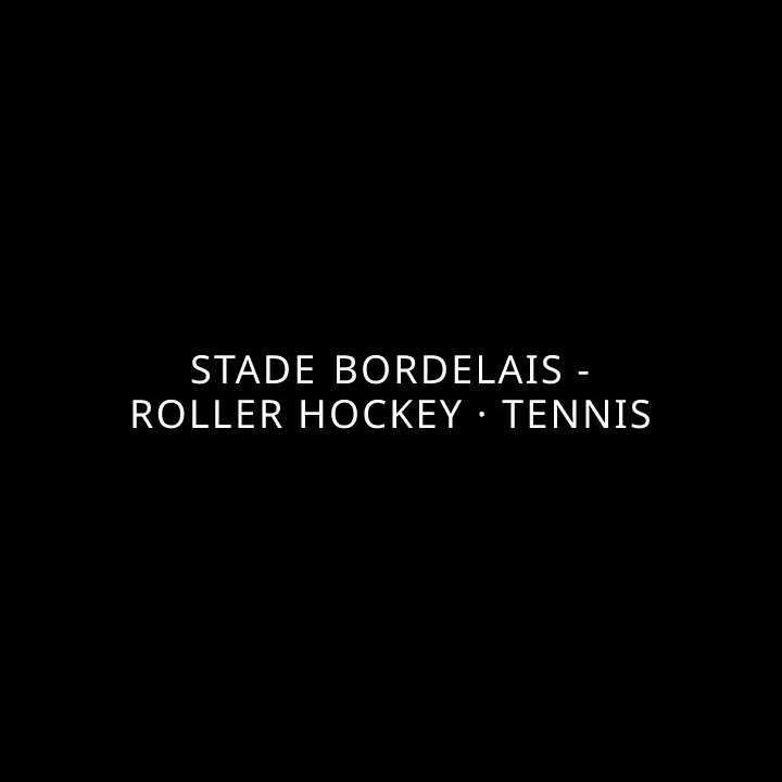 Stade Bordelais - Roller Hockey · Tennis tennis league