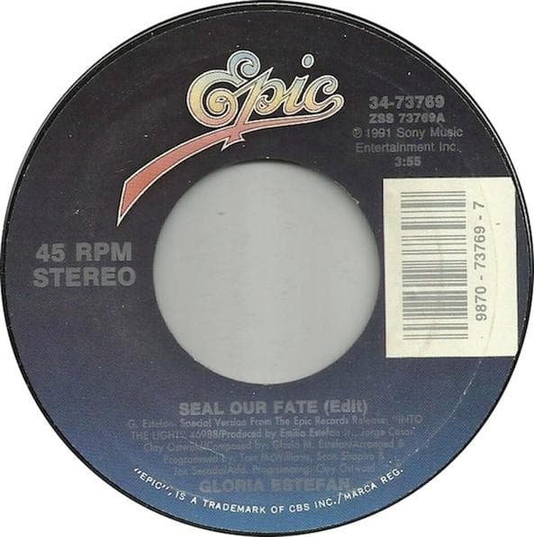 7inch Record GLORIA ESTEFAN - Seal Our Fate 3473769 Epic 1991 US Rock Used