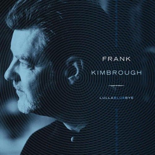 CD FRANK KIMBROUGH - Lullabluebye PM2100 Palmetto Record 2004 US Jazz Used