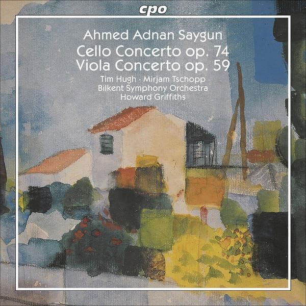 CD AHMED ADNAN SAYGUN - TIM HUGH · MIR - Cello Concerto Op. 74; Viola Concer 7772902 cpo 2007 Europe Classical Used