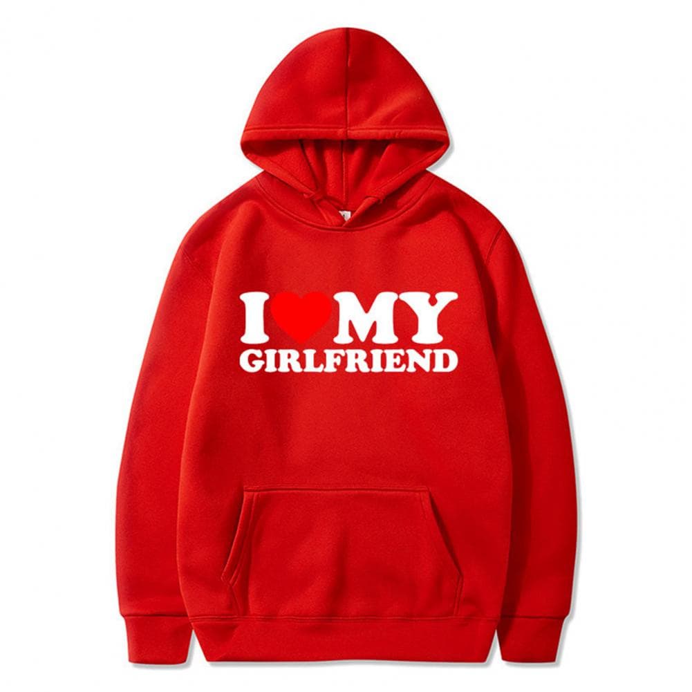 Funny I Love My Girlfriend Hoodie Men Hooded Long Sleeve Pocket Sweatshirt Loose Fit Pullover Tracksuit Top L