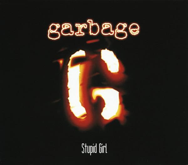 CD GARBAGE - Stupid Girl D1271 Mushroom 1996 UK Dance & Electronica Used