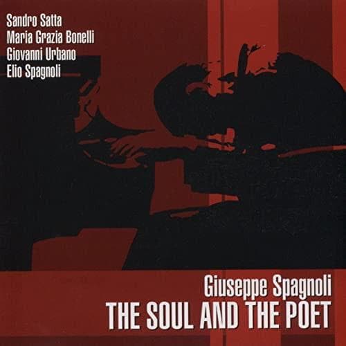 CD GIUSEPPE SPAGNOLI - The Soul And The Poet WLB002 Wide Lab 2008 Italy Jazz Used