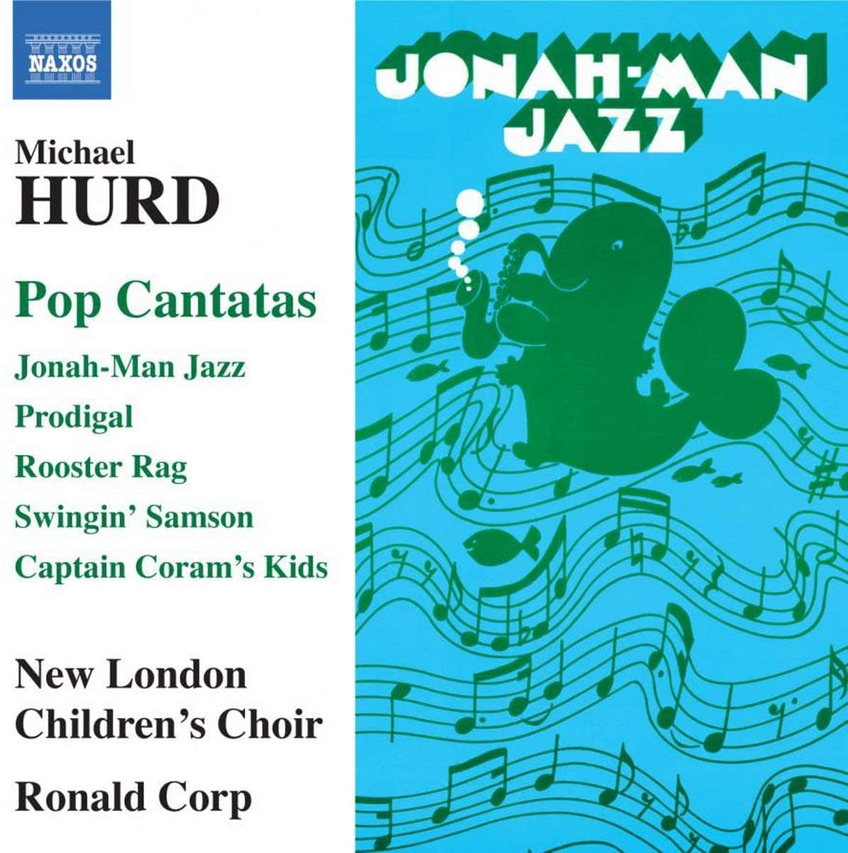 CD MICHAEL HURD - Pop Cantatas 8572505 Naxos 2011 Germany ObiChildren's Used