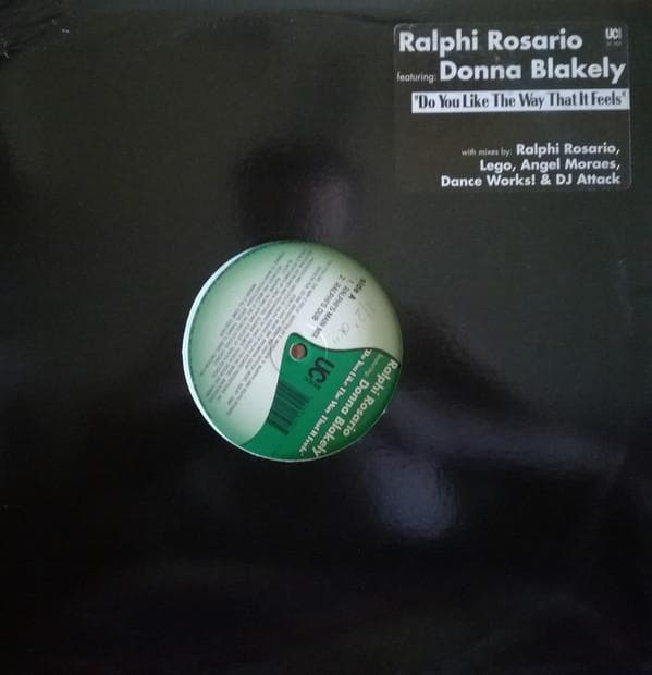 12inch Record RALPHI ROSARIO, DONNA BLAKELY - Do You Like The Way That It Feels UC305 Underground Con 1998 US Dance & Electronica Used