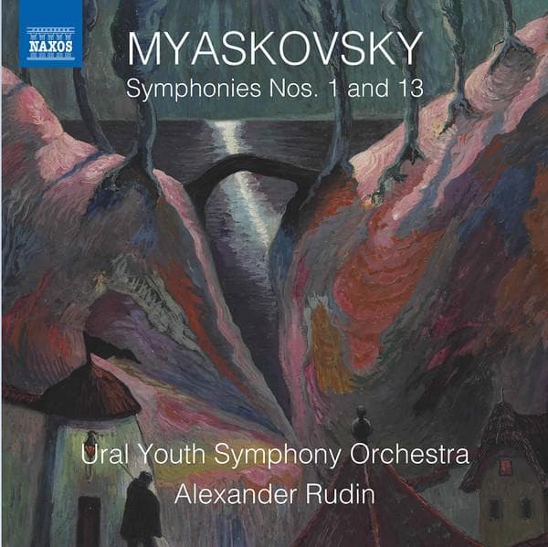 CD NIKOLAY MYASKOVSKY, URAL YOUTH SYMP - Symphonies Nos. 1 And 13 8573988 Naxos 2019 Europe ObiClassical Used