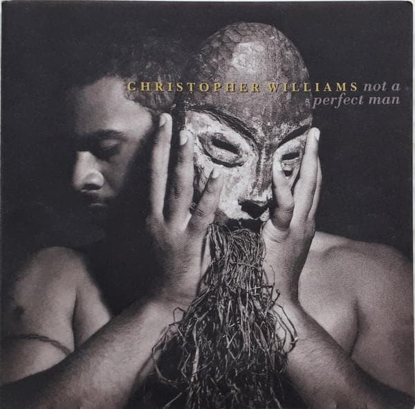 CD CHRISTOPHER WILLIAMS - Not A Perfect Man 74321254552 Giant Records 1995 Germany Rap & Hip-Hop/R&B Used