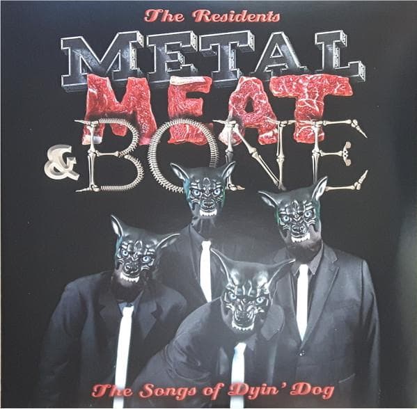 LP Record RESIDENTS - Metal, Meat & Bone (The Songs Of Dy MVD3741LP MVD Audio 2020 US Rock