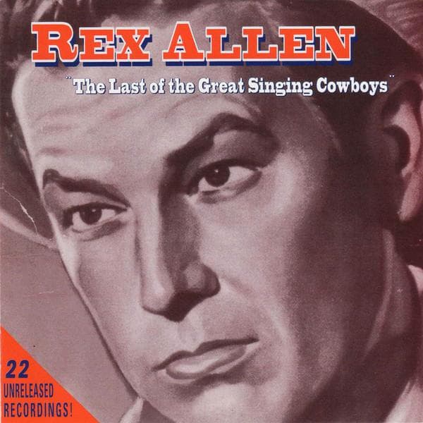 CD REX ALLEN - The Last Of The Great Singing Cowbo SCD4101 Bloodshot Recor 1999 Japan Country Used