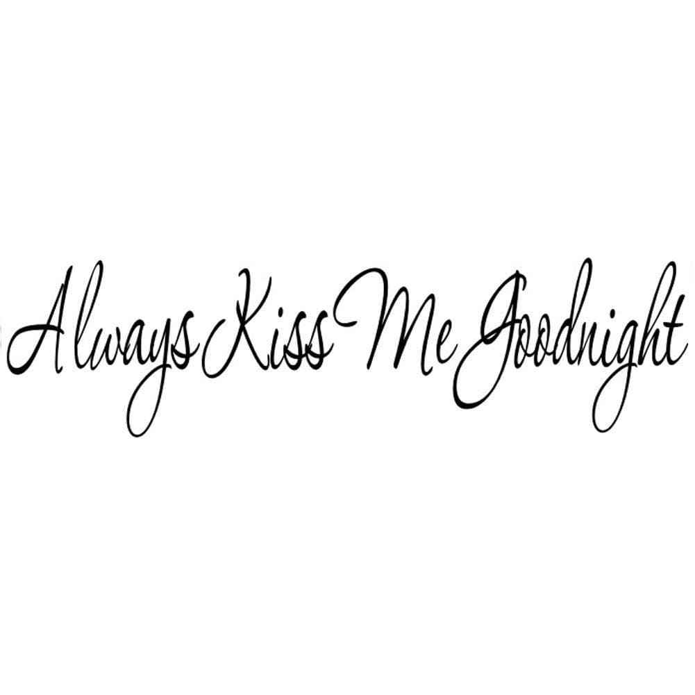 Always Kiss Me Sticker Living Room Bedroom Backdrop Wall Decorative Decal