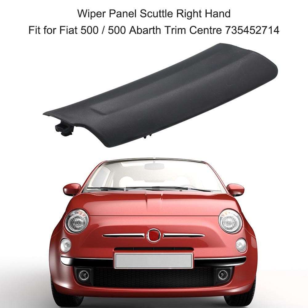 Wiper Panel Scuttle Right Hand Fit for Fiat 500 / 500 Abarth Trim Centre 735452714 right black