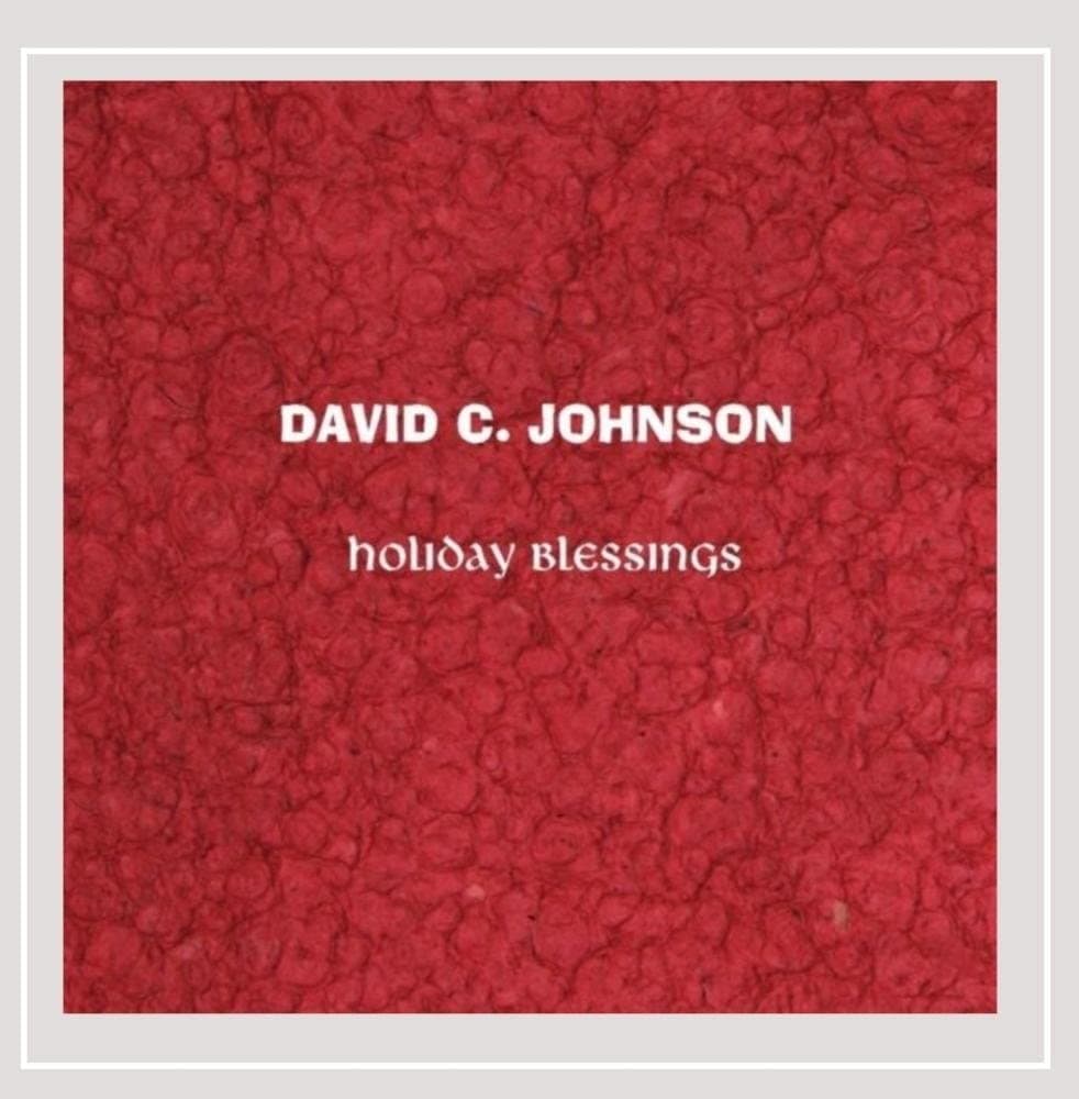 CD JOHNSON, DAVID C. - Holiday Blessings 003 Non Japan Classical Used