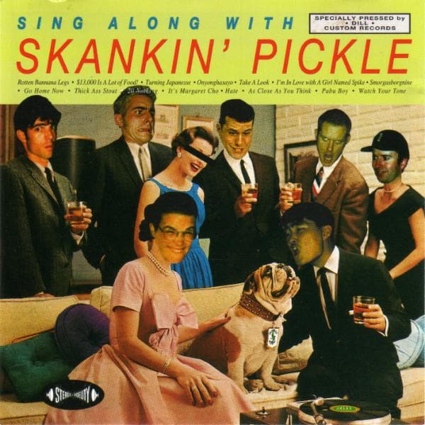 CD SKANKIN PICKLE - Sing Along With Skankin Pickle PB0131 Dill Records 1994 US Rock Used