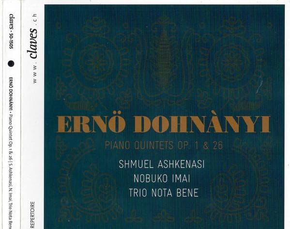 CD ERNÖ DOHNÁNYI, SHMUEL ASHKENASI, NO - Piano Quintets Op. 1 & 26 501505 Claves 2015 Switzerlan Classical Used