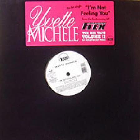 12inch Record YVETTE MICHELE Im Not Feeling You 07863647891647 Loud Records 1997 US Rap HipHopRB Used