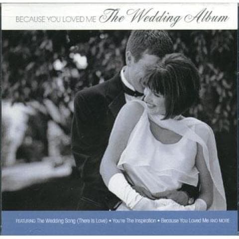 CD VARIOUS - Because You Loved Me: The Wedding A 75517483972 BMG 2004 US Pop