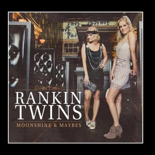CD RANKIN TWINS - Moonshine and Maybes NONE Japan Country Used