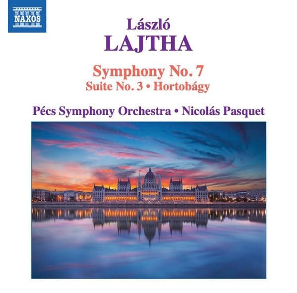 CD LÁSZLÓ LAJTHA - PÉCS SYMPHONY ORCHE - Symphony No. 7 • Suite No. 3 • Hort 8573647 Naxos 2017 Japan Classical Used