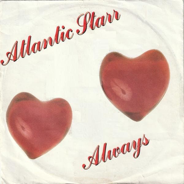 7inch Record ATLANTIC STARR Always 9284557 WARNER BROS. RE 1987 Europe SoulFunk Used