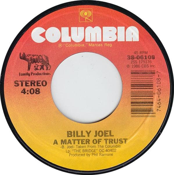7inch Record BILLY JOEL - A Matter Of Trust 3806108 Columbia, Famil 1986 US Rock Used