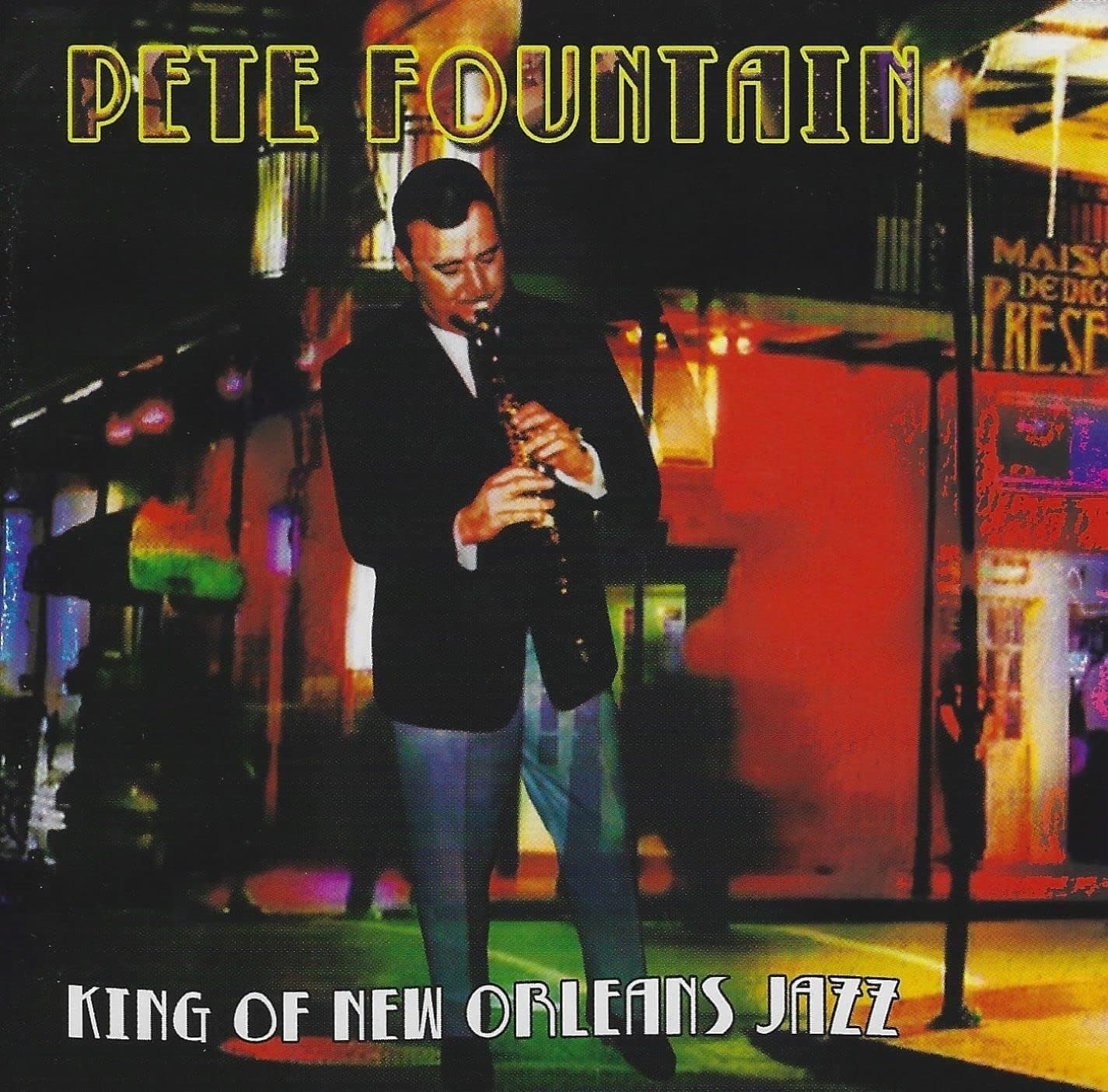 CD PETE FOUNTAIN - King of New Orleans Jazz AIM1607CD Non Japan Jazz Used