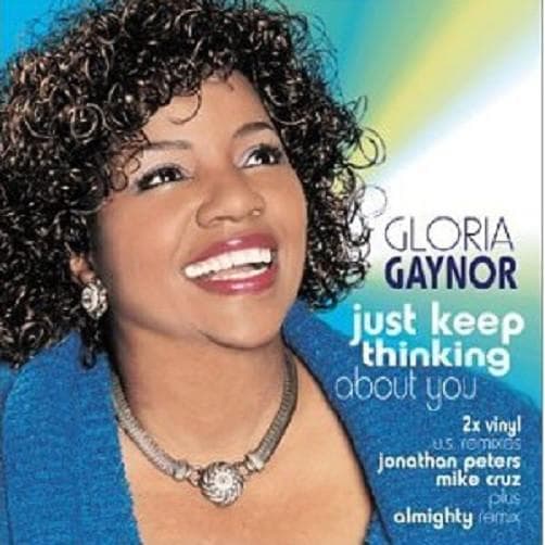 12inch Record GLORIA GAYNOR - Just Keep Thinking About You 74321813591 Logic Records 2001 US Dance & Electronica Used