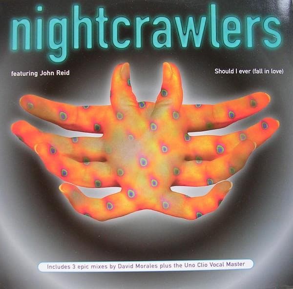 12inch Record NIGHTCRAWLERS, JOHN REID - Should I Ever (Fall In Love) 74321358071 1st Avenue Reco 1996 UK Dance & Electronica Used