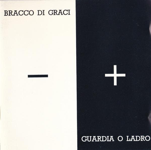 CD DI GRACI, BRACCO - Guardia O Ladro 74321136812 Pressing 1993 Italy Rock Used